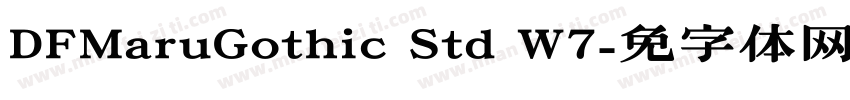 DFMaruGothic Std W7字体转换